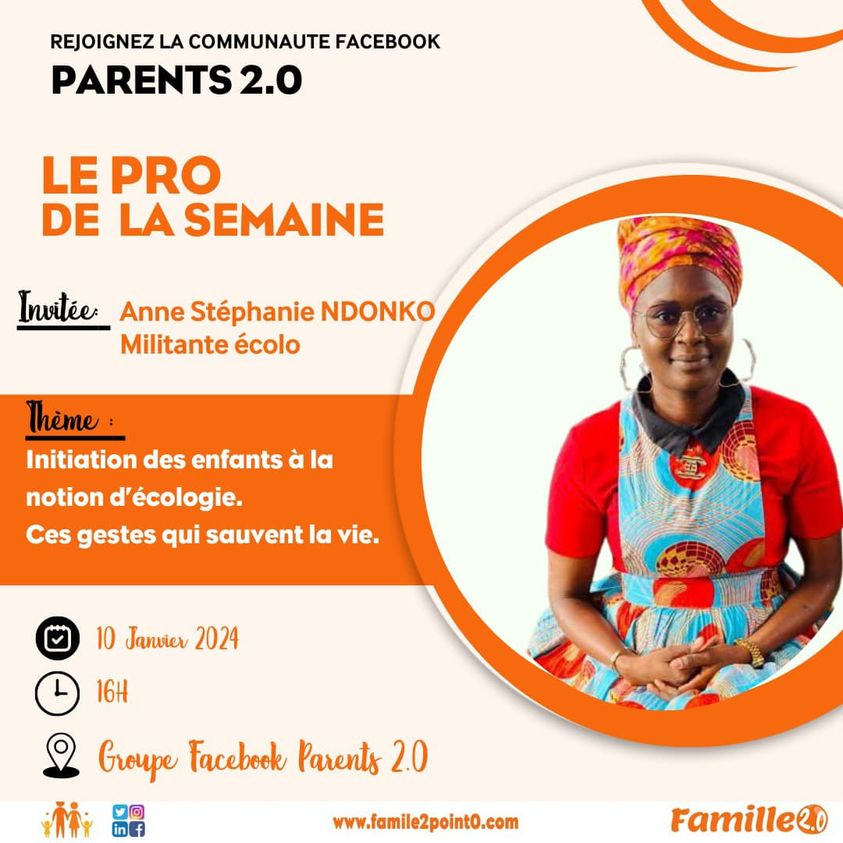  Anne Stéphanie NDONKO sur le thème « Initiation à l’écoresponsabilité, vingt-cinq gestes à adopter » Crédit : groupe Facebook Parents 2.0